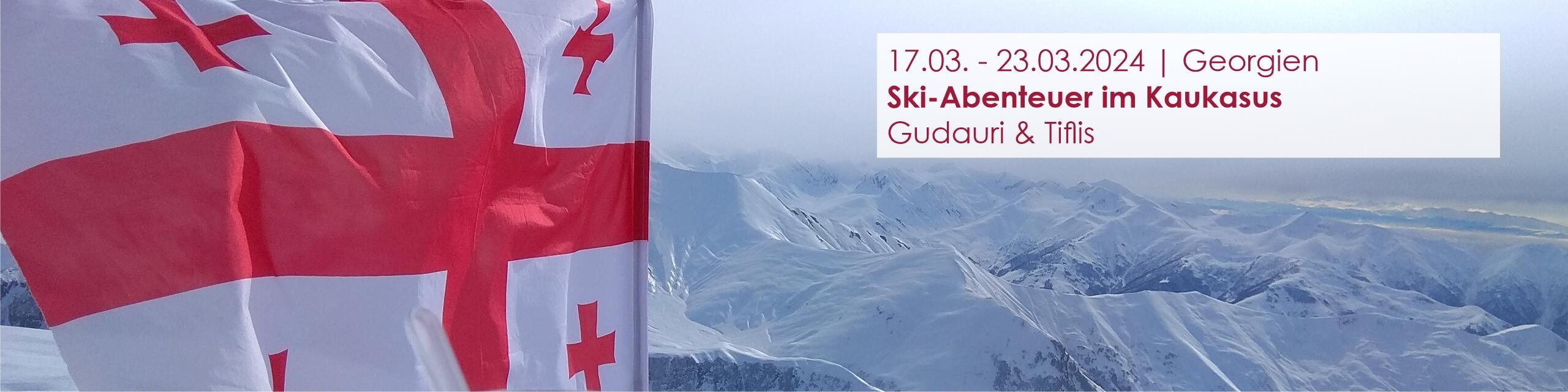 Georgien | Ski-Abenteuer im Kaukasus | Gudauri & Tiflis