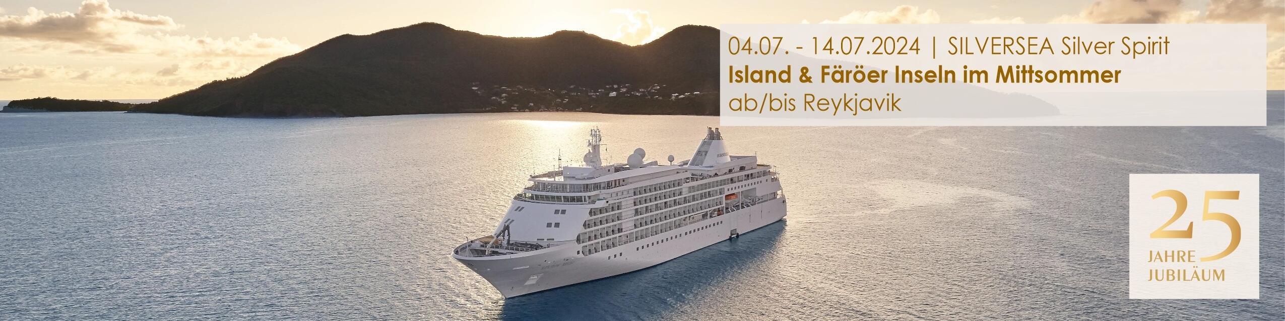 SILVERSEA Silver Spirit | Island & Färöer Inseln im Mittsommer